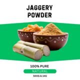 Jaggery Powder - Natural & Healthy Sweetener